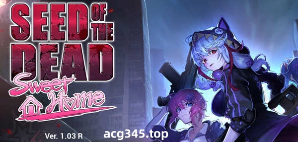 【史诗巨作FPS/动态】死亡之种2甜蜜之家！1.03R官方中文步兵版【新作/18G】-acg畅游网