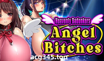 w2098 爆乳天国Angel Bitches Steam官方中文-acg畅游网