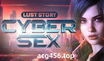 t7037 Cybersex: Lust Story Steam官方中文[新作/7G]-乐游二次元